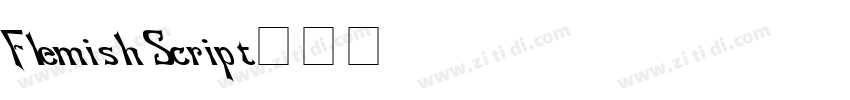 Flemish Script字体转换